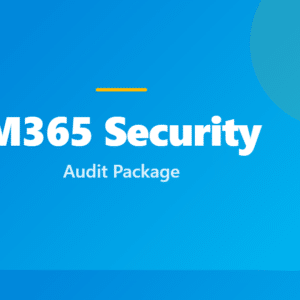 M365 Security Audit Package